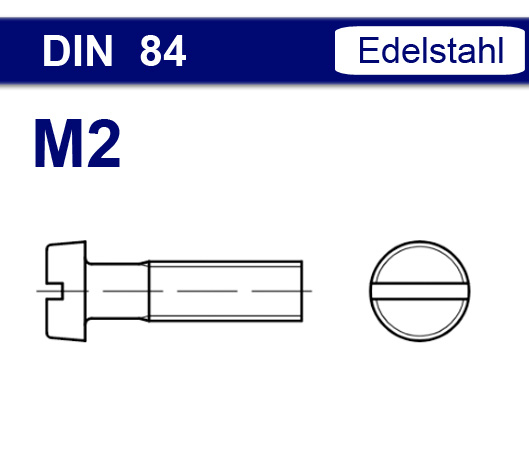 DIN 84 - Edelstahl V2A - M2